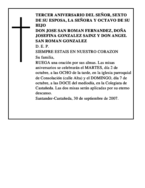 DON JOSE SAN ROMAN FERNANDEZ, DOÑA JOSEFINA GONZALEZ SAINZ y DON ANGEL SAN ROMAN GONZALEZ