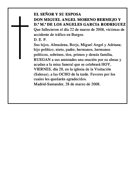 DON MIGUEL ANGEL MORENO BERMEJO y D.ª M.ª DE LOS ANGELES GARCIA RODRIGUEZ