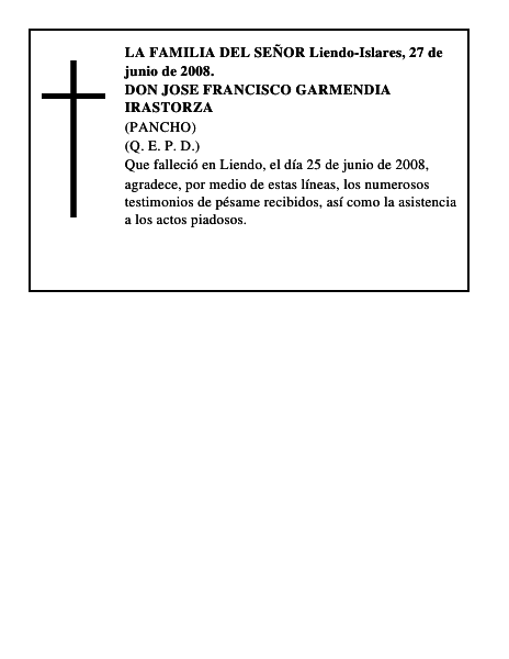DON JOSE FRANCISCO GARMENDIA IRASTORZA
