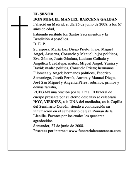 DON MIGUEL MANUEL BARCENA GALBAN