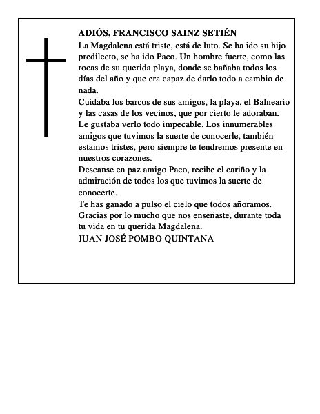 Adiós, Francisco Sainz Setién