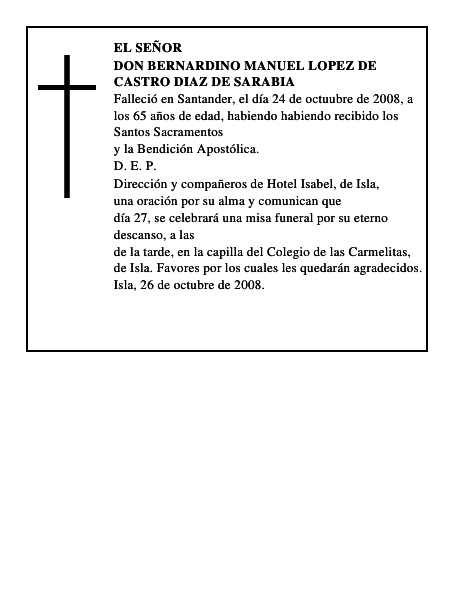 DON BERNARDINO MANUEL LOPEZ DE CASTRO DIAZ DE SARABIA