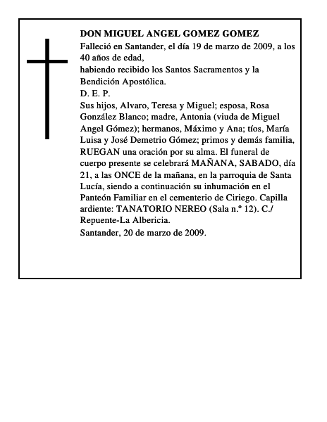 DON MIGUEL ANGEL GOMEZ GOMEZ