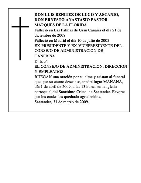 DON LUIS BENITEZ DE LUGO Y ASCANIO, DON ERNESTO ANASTASIO PASTOR