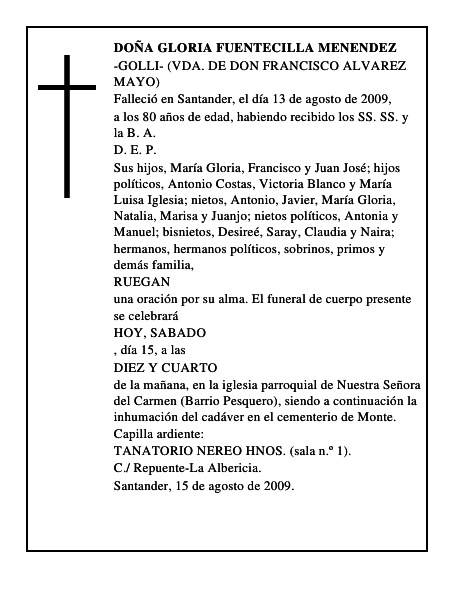 DOÑA GLORIA FUENTECILLA MENENDEZ