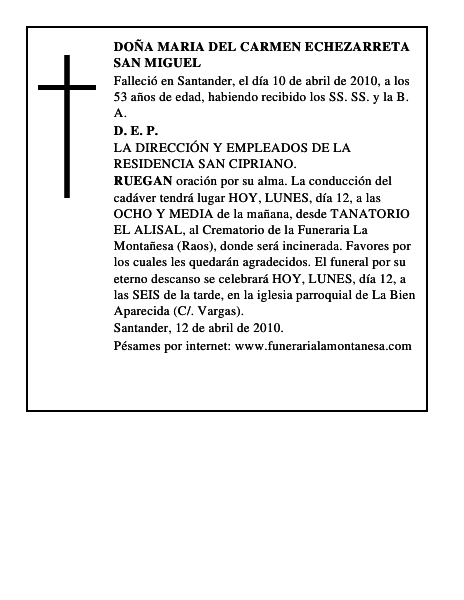 DOÑA MARIA DEL CARMEN ECHEZARRETA SAN MIGUEL