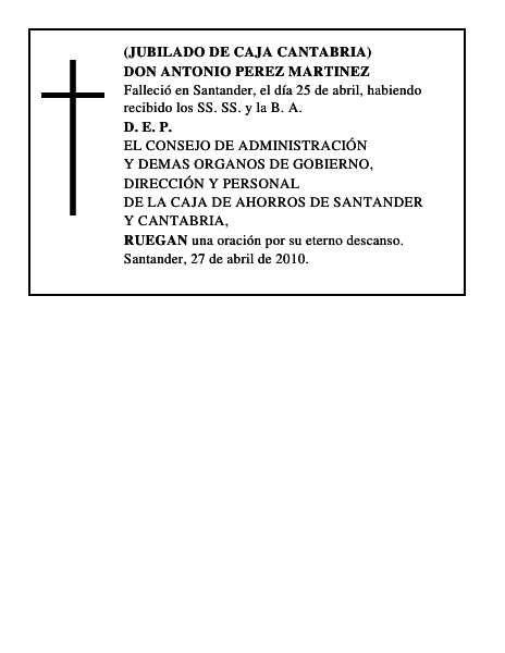DON ANTONIO PEREZ MARTINEZ