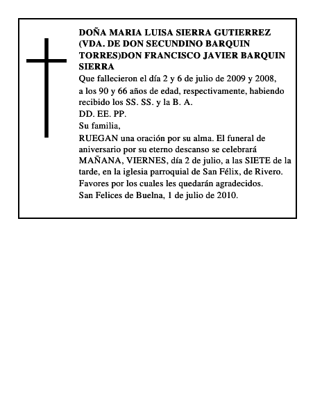 DOÑA MARIA LUISA SIERRA GUTIERREZ (VDA. DE DON SECUNDINO BARQUIN TORRES)DON FRANCISCO JAV
