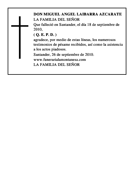 DON MIGUEL ANGEL LAIBARRA AZCARATE