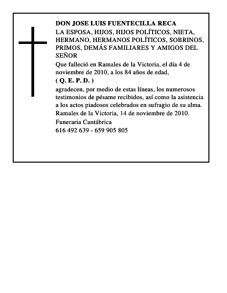 DON JOSE LUIS FUENTECILLA RECA