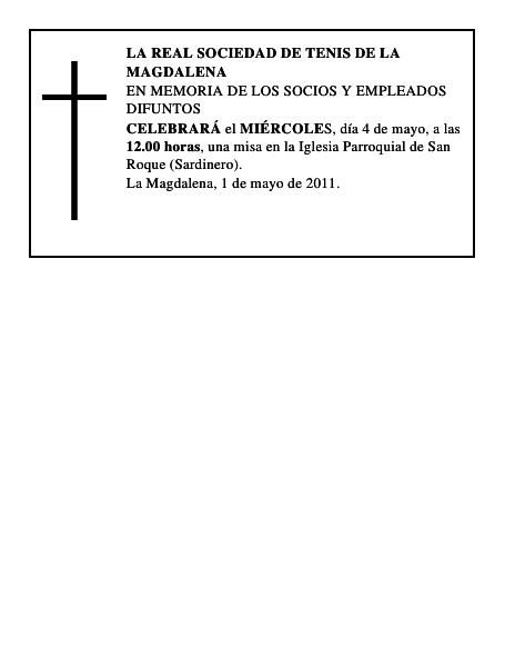 LA REAL SOCIEDAD DE TENIS DE LA MAGDALENA