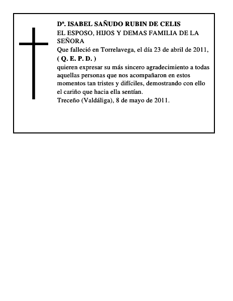 Dª. ISABEL SAÑUDO RUBIN DE CELIS