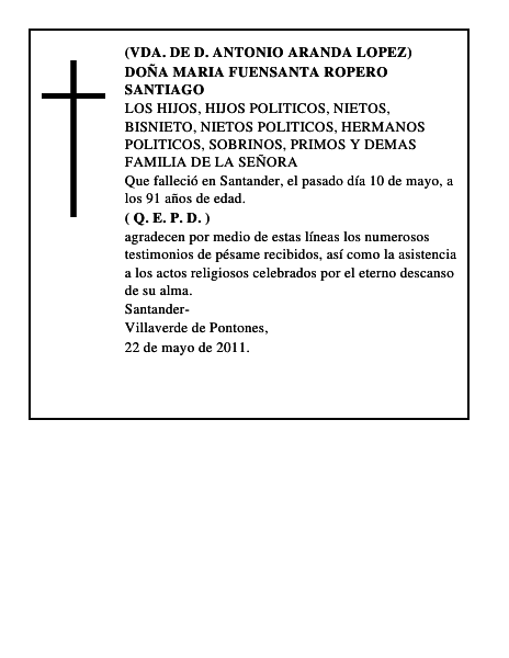 DOÑA MARIA FUENSANTA ROPERO SANTIAGO