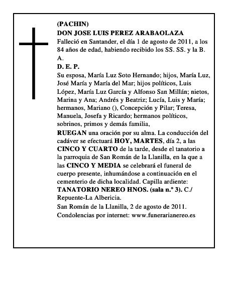 DON JOSE LUIS PEREZ ARABAOLAZA