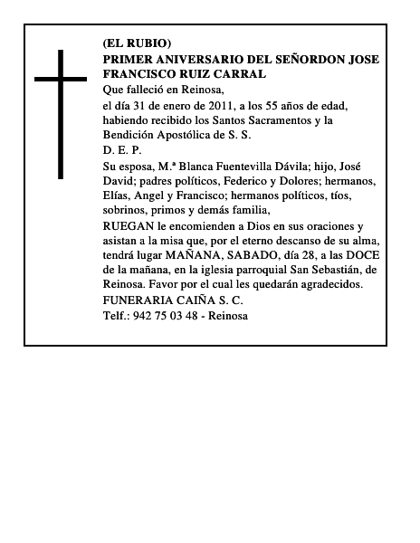PRIMER ANIVERSARIO DEL SEÑORDON JOSE FRANCISCO RUIZ CARRAL