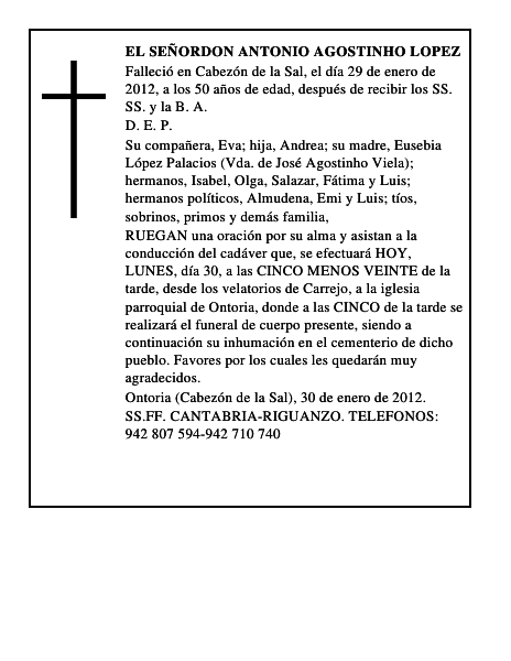 EL SEÑORDON ANTONIO AGOSTINHO LOPEZ
