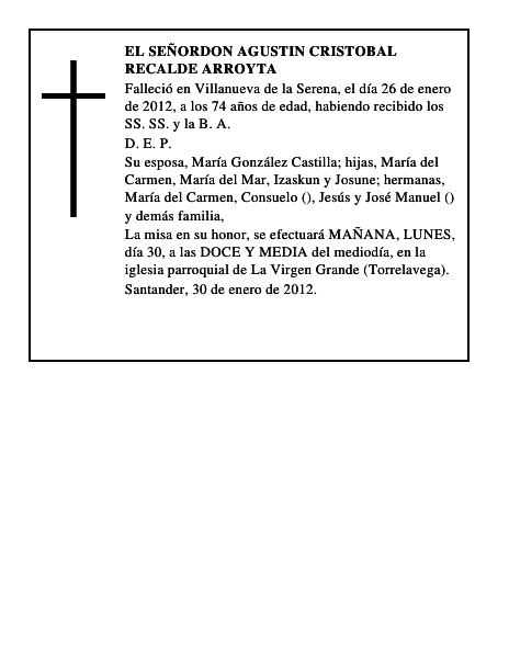 EL SEÑORDON AGUSTIN CRISTOBAL RECALDE ARROYTA