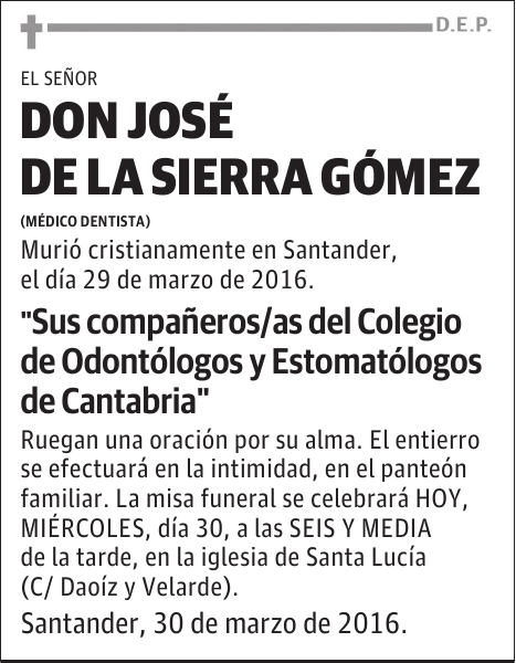 DON JOSE DE LA SIERRA GOMEZ