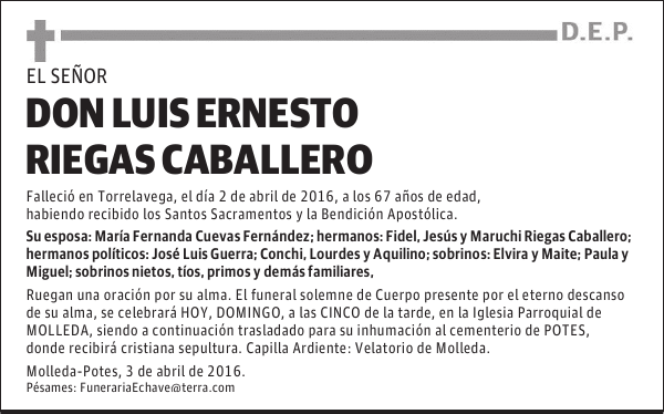 DON LUIS ERNESTO RIEGAS CABALLERO