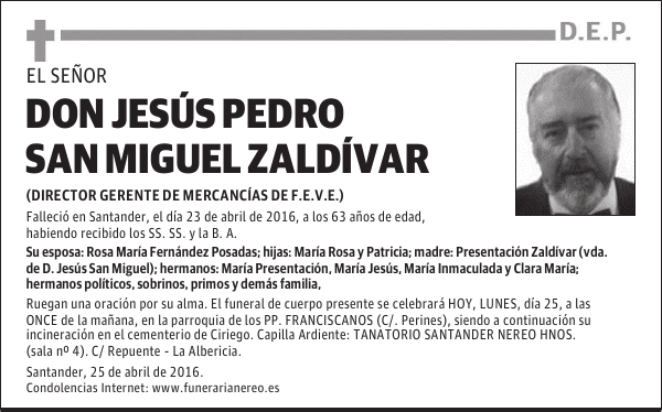 DON JESÚS PEDRO SAN MIGUEL ZALDÍVAR