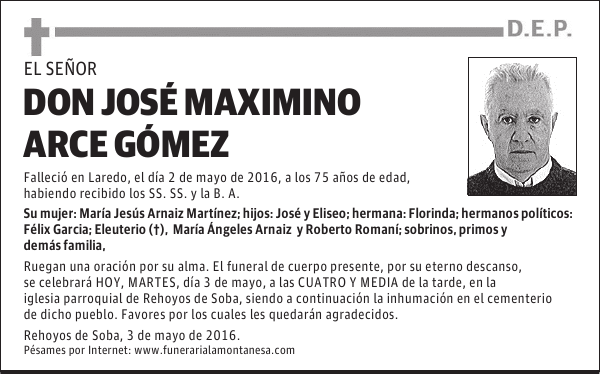 Don José Maximino Arce Gómez