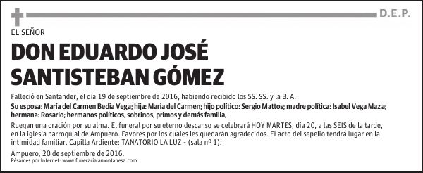 DON EDUARDO JOSÉ SANTISTEBAN GÓMEZ