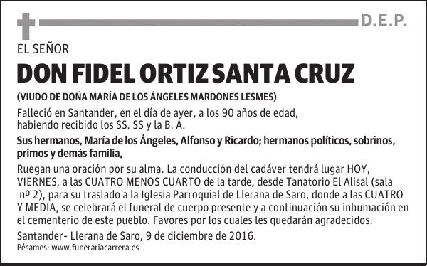 DON FIDEL ORTIZ SANTA CRUZ