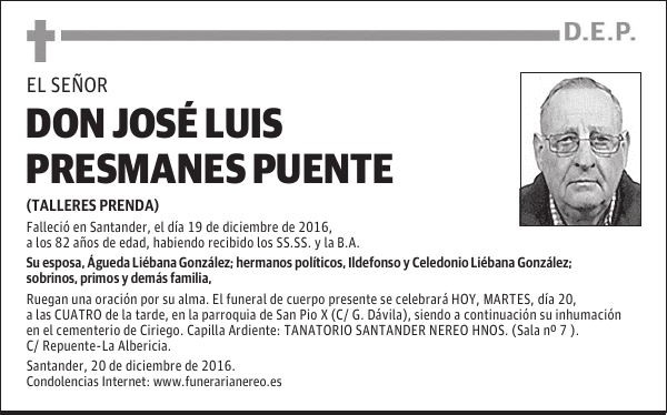 DON JOSE LUIS PRESMANES PUENTE
