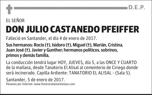 DON JULIO CASTANEDO PFEIFFER