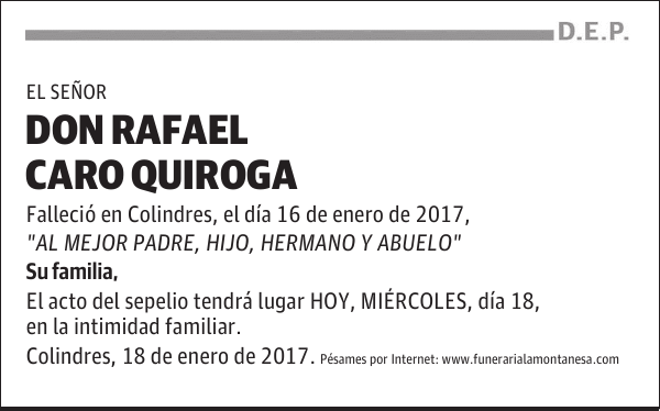 DON RAFAEL CARO QUIROGA