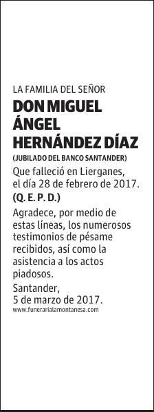 DON MIGUEL ÁNGEL HERNÁNDEZ DÍAZ