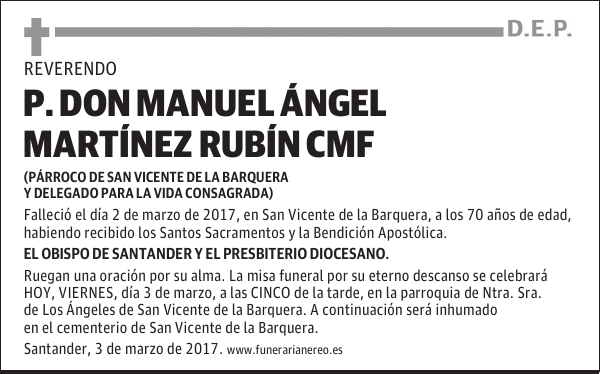 P. DON MANUEL ÁNGEL MARTÍNEZ RUBÍN CMF