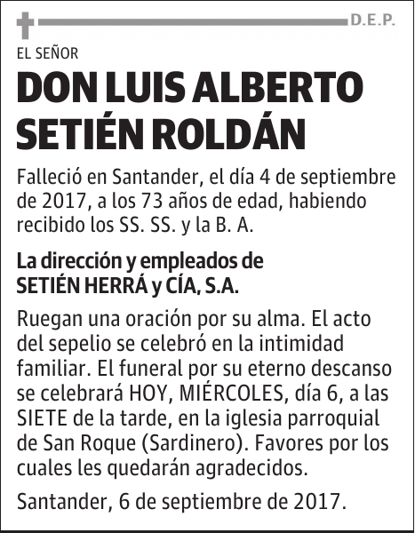 DON LUIS ALBERTO SETIÉN ROLDÁN
