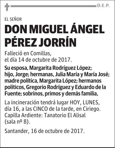 DON MIGUEL ANGEL PEREZ JORRIN