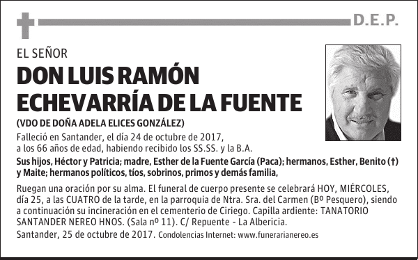 DON LUIS RAMON ECHEVARRIA DE LA FUENTE