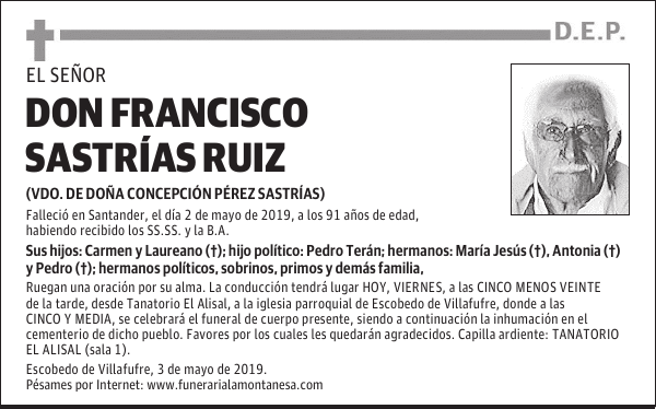 DON FRANCISCO SASTRÍAS RUIZ