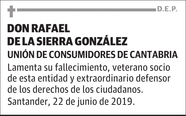 DON RAFAEL DE LA SIERRA GONZÁLEZ
