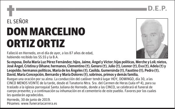 DON MARCELINO ORTIZ ORTIZ