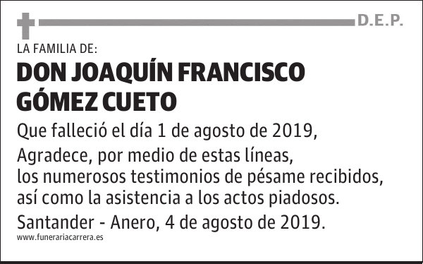 DON JOAQUÍN FRANCISCO GÓMEZ CUETO
