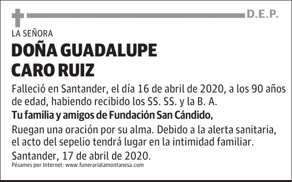 DOÑA GUADALUPE CARO RUIZ