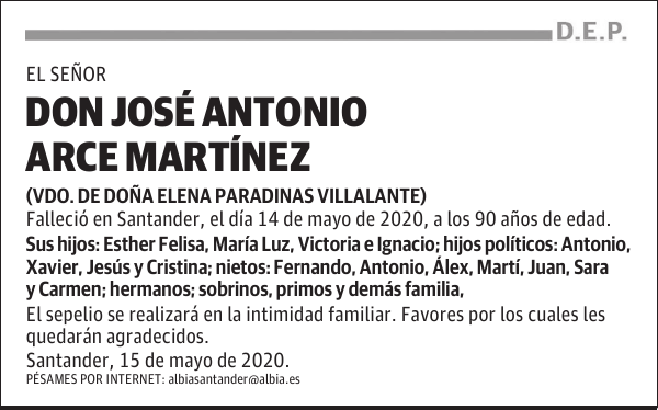 DON JOSÉ ANTONIO ARCE MARTÍNEZ