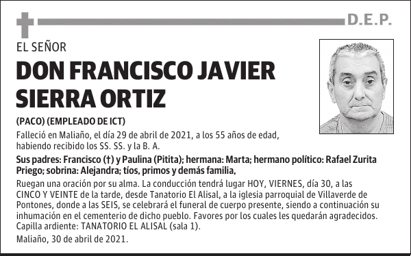 DON FRANCISCO JAVIER SIERRA ORTIZ