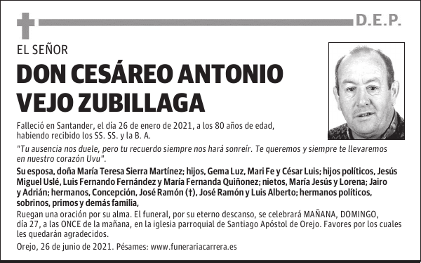 DON CESÁREO ANTONIO VEJO ZUBILLAGA
