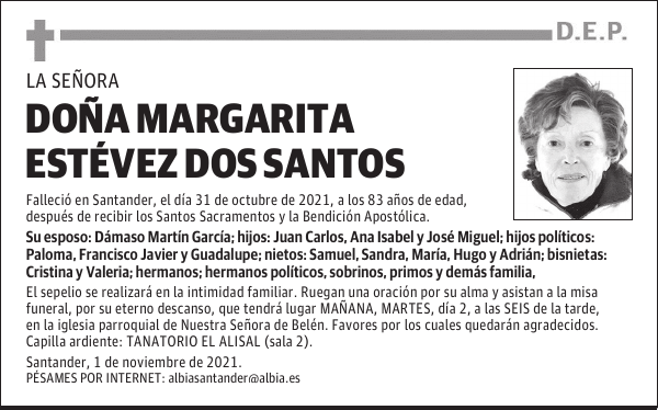 DOÑA MARGARITA ESTÉVEZ DOS SANTOS