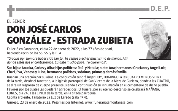DON JOSÉ CARLOS GONZÁLEZ - ESTRADA ZUBIETA