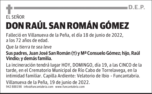 Don Raúl San Román Gómez