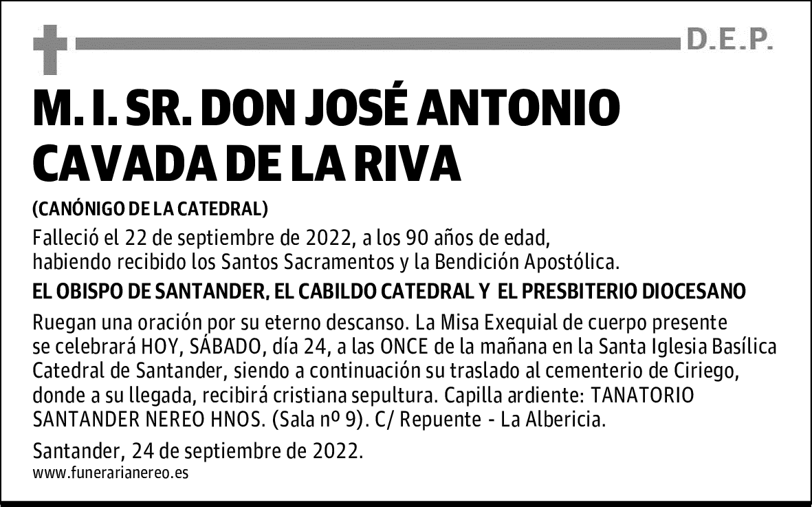 M. I. SR. DON JOSÉ ANTONIO CAVADA DE LA RIVA