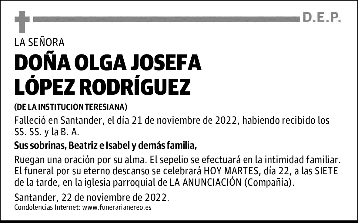 DOÑA OLGA JOSEFA LÓPEZ RODRÍGUEZ