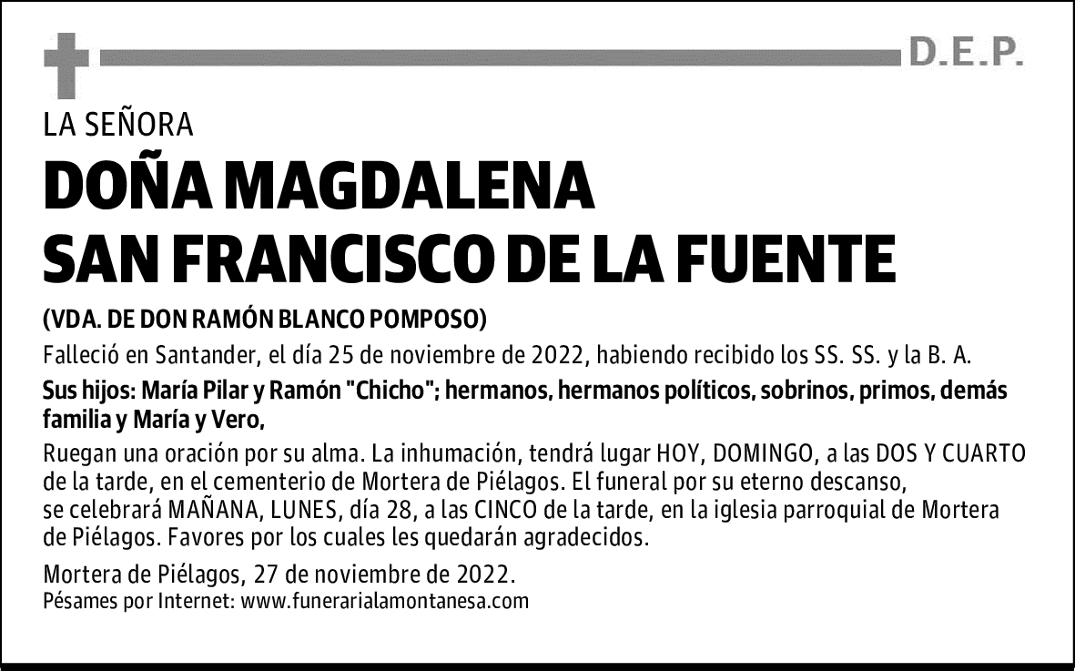 DOÑA MAGDALENA SAN FRANCISCO DE LA FUENTE