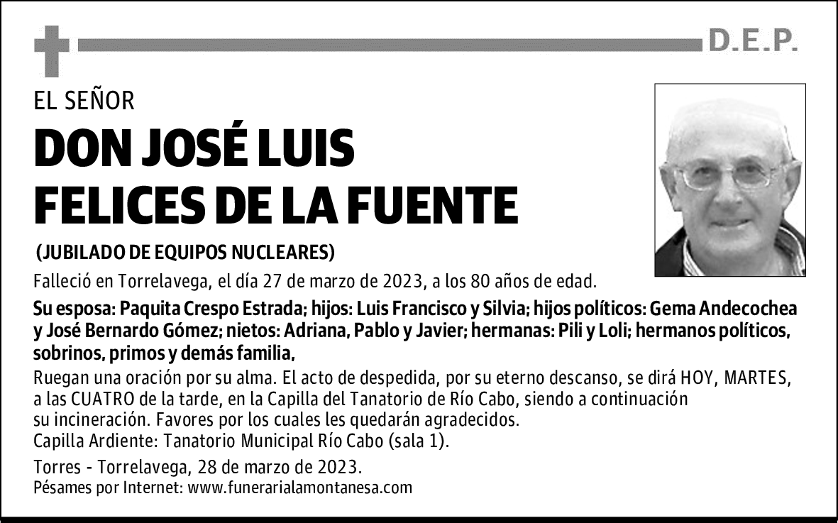 DON JOSÉ LUIS FELICES DE LA FUENTE